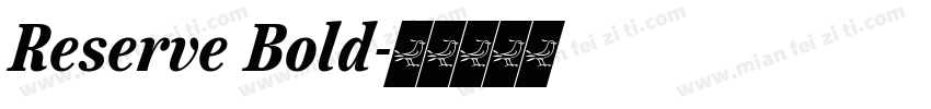 Reserve Bold字体转换